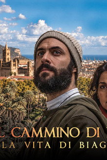 Sul cammino di Francesco - La vita di Biagio Conte