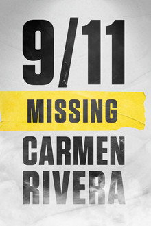 9/11: Missing Carmen Rivera
