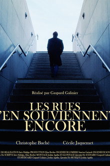 Les rues s'en souviennent encore