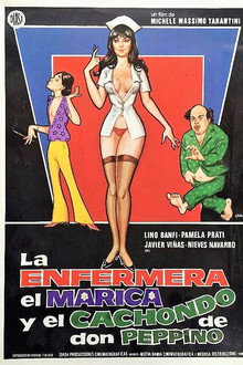 La enfermera, el marica y el cachondo de Don Pepino