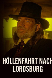 Höllenfahrt nach Lordsburg