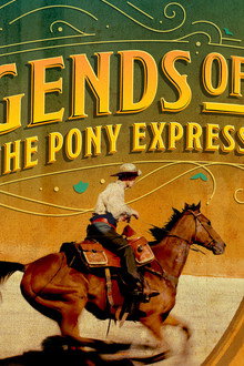 Legends of the Pony Express