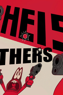 Heist Brothers
