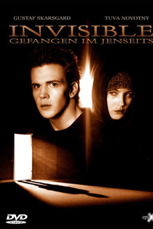 Invisible - Gefangen im Jenseits