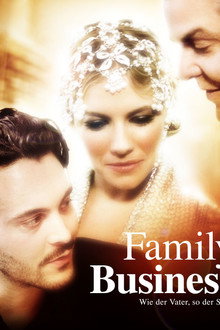 Family Business - Wie der Vater, so der Sohn