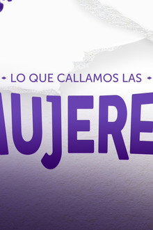 Lo que callamos las mujeres
