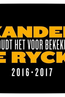 Xander De Rycke: Houdt Het Voor Bekeken 2016-2017