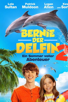Bernie der Delfin 2 - Ein Sommer voller Abenteuer