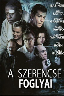 A szerencse foglyai