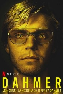 Dahmer Monstruo: La historia de Jeffrey Dahmer