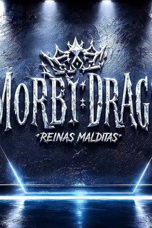 MorbiDrags: Reinas Malditas