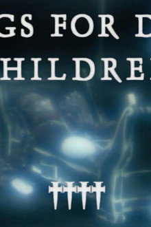 Songs for Dead Children