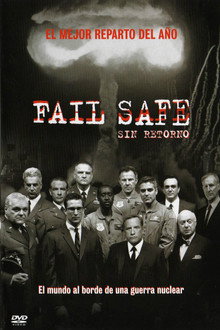 Fail Safe. Sin retorno