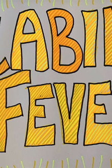 Cabin Fever!
