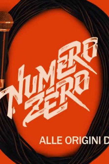 Numero Zero: The Roots of Italian Rap