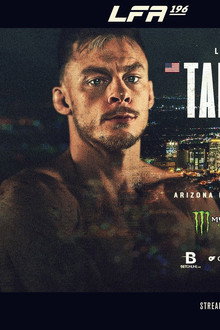 LFA 196: Tanner vs. Urena