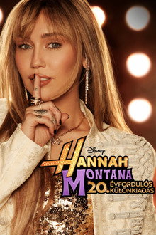 Hannah Montana: 20. évfordulós különkiadás