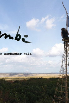 HAMBI – Der Kampf um den Hambacher Wald