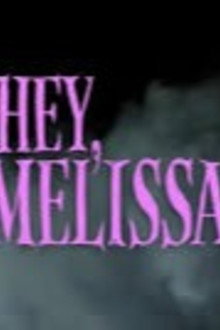 Hey, Melissa!