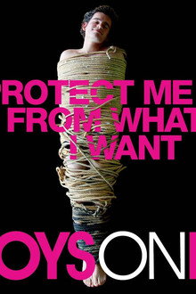 Boys On Film 4: Protect Me From What I Want