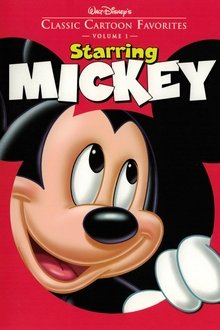 Classic Cartoon Favorites, Vol. 1 - Starring Mickey