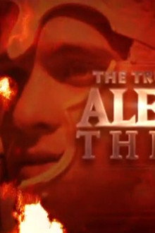 The True Story of Alexander the Great
