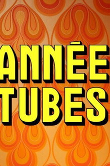 Des années et des tubes
