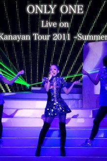 Kanayan Tour 2011 ~Summer~