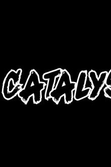 A Catalyst