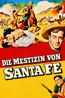 Die Mestizin von Santa Fe