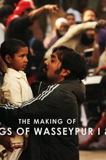Gangs of Wasseypur - Making Uncut - The Roots of Revenge from Wasseypur