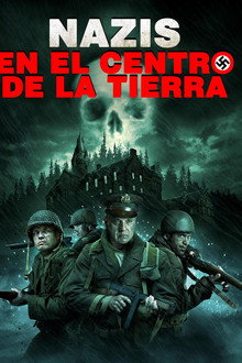 Nazis en el centro de la Tierra