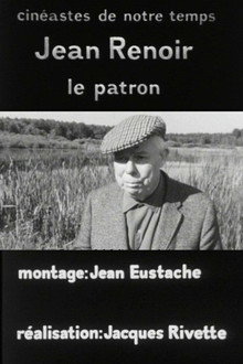 Jean Renoir, le patron, 1re partie: La recherche du relatif