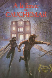 À la limite du cauchemar