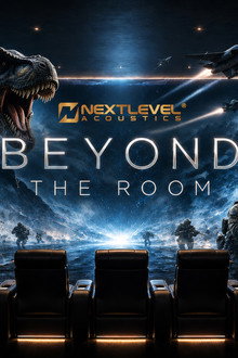 NextLevel Acoustics Presents: Beyond the Room Signature Edition