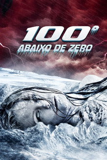 100 Graus Abaixo de Zero