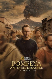 Pompeya antes del desastre, con Tom Hiddleston