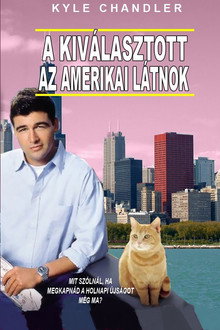 A kiválasztott - Az amerikai látnok