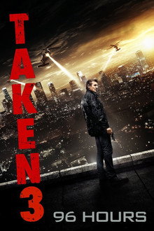 96 Hours - Taken 3