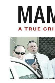 Mama's Boy - A True Crime Documentary