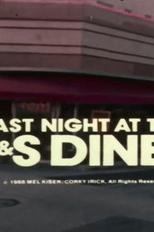 Last Night at the S&S Diner