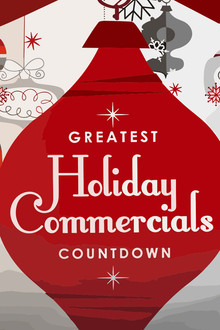 Greatest Holiday Commercials Countdown 2022
