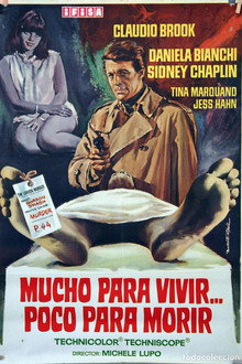 Mucho para vivir... poco para morir