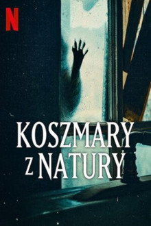Koszmary z natury