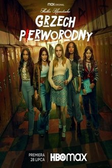 Słodkie kłamstewka: Grzech pierworodny