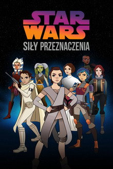 Gwiezdne wojny: Siły przeznaczenia