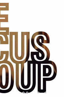 The Focus Group