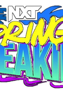 WWE NXT Spring Breakin' 2024 - Week 2
