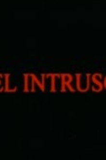El Intruso