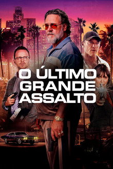 O Último Grande Assalto